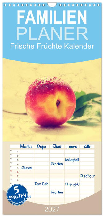 Frische Früchte Kalender (CALVENDO Familienplaner 2027)
