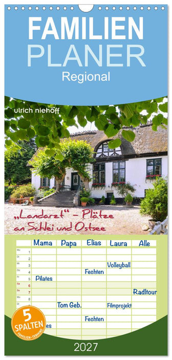 "Landarzt" - Plätze an Schlei und Ostsee (CALVENDO Familienplaner 2027)