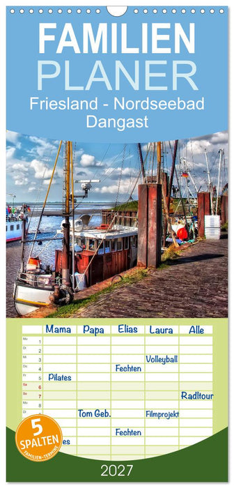Friesland - Nordseebad Dangast (CALVENDO Familienplaner 2027)