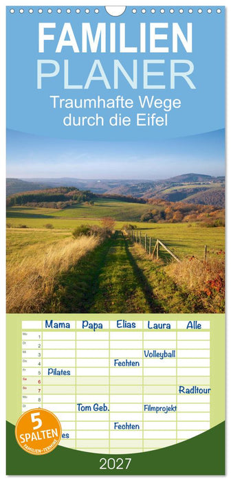 Traumhafte Wege durch die Eifel (CALVENDO Familienplaner 2027)