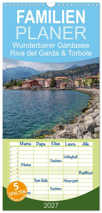 WUNDERBARER GARDASEE Riva del Garda und Torbole (CALVENDO Familienplaner 2027)