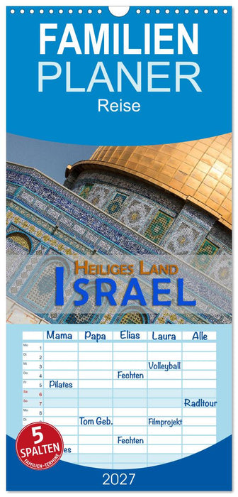 Israel - Heiliges Land (CALVENDO Familienplaner 2027)