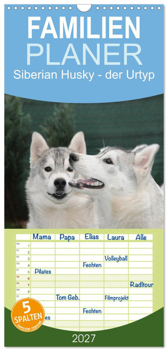 Siberian Husky - der Urtyp (CALVENDO Familienplaner 2027)
