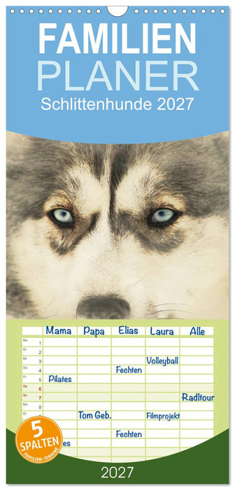 Schlittenhunde 2027 (CALVENDO Familienplaner 2027)