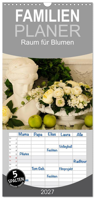 Raum für Blumen (CALVENDO Familienplaner 2027)