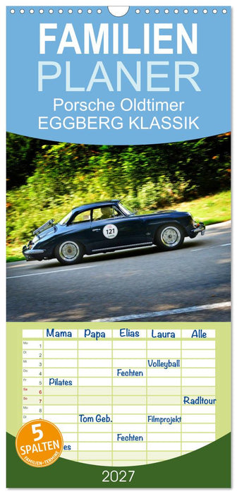 Porsche Oldtimer - EGGBERG KLASSIK - Der Berg ruft (CALVENDO Familienplaner 2027)