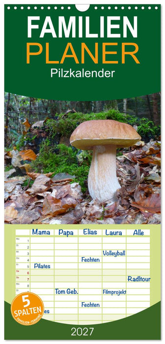 Pilzkalender (CALVENDO Familienplaner 2027)