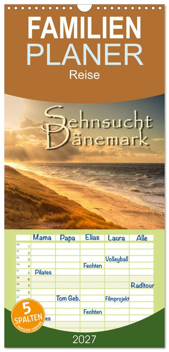 Sehnsucht Dänemark - Danmark (CALVENDO Familienplaner 2027)