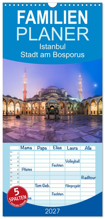 Istanbul - Stadt am Bosporus (CALVENDO Familienplaner 2027)