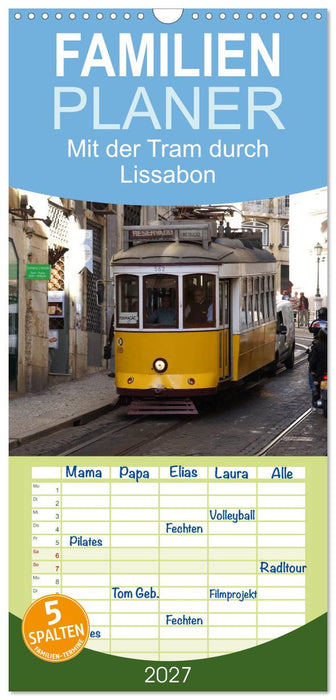 Mit der Tram durch Lissabon (CALVENDO Familienplaner 2027)