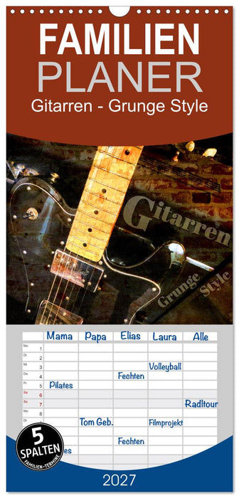 Gitarren - Grunge Style (CALVENDO Familienplaner 2027)