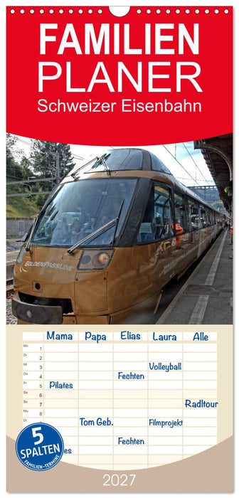 Schweizer Eisenbahn (CALVENDO Familienplaner 2027)