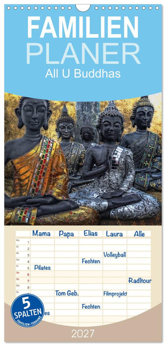 All U Buddhas (CALVENDO Familienplaner 2027)