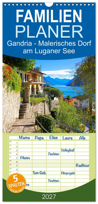 Gandria - Malerisches Dorf am Luganer See (CALVENDO Familienplaner 2027)