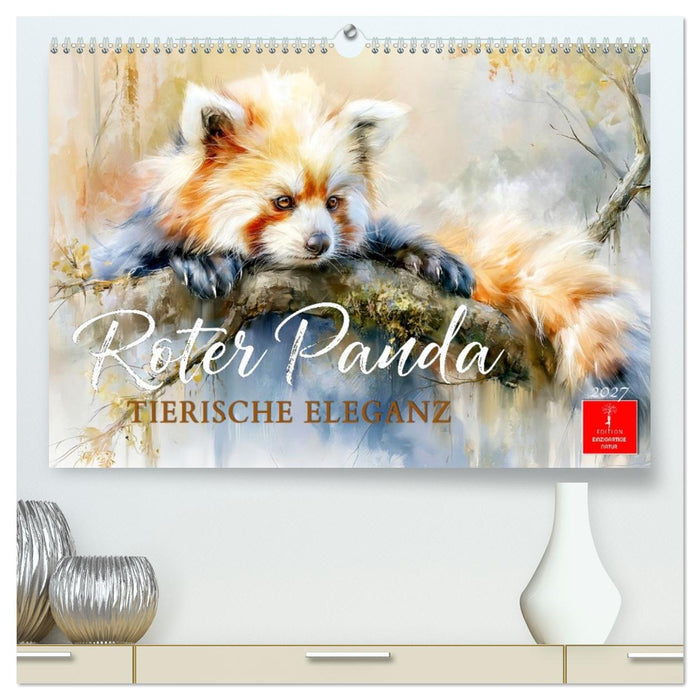 Roter Panda - Tierische Eleganz (CALVENDO Premium Wandkalender 2027)