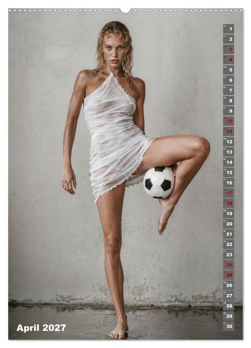 Frauen mit Fußball – Eleganz. Leidenschaft. (CALVENDO Premium Wandkalender 2027)