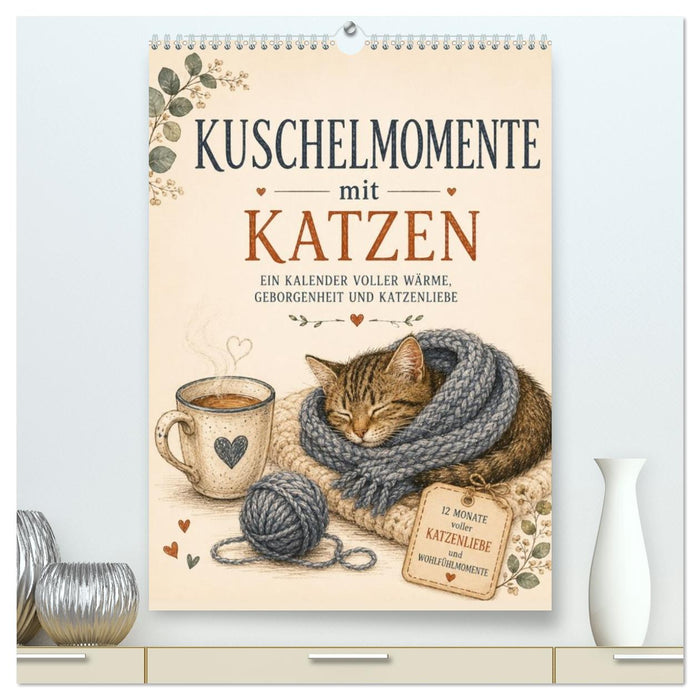 Kuschelmomente mit Katzen (CALVENDO Premium Wandkalender 2027)