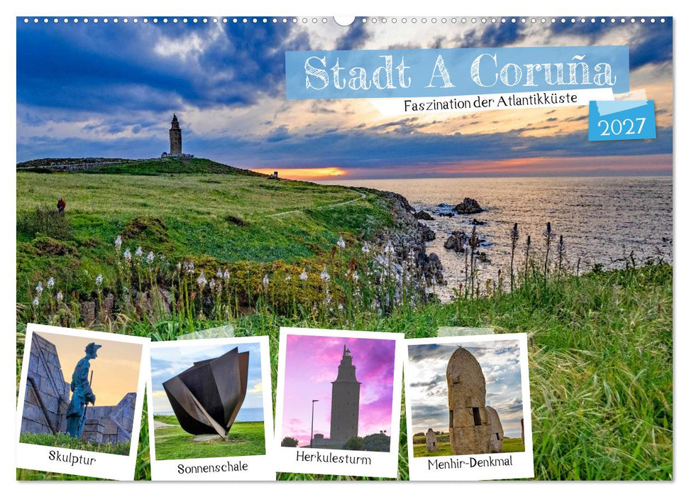 Stadt A Coruña (CALVENDO Wandkalender 2027)