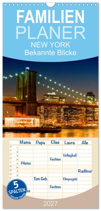 NEW YORK Bekannte Blicke (CALVENDO Familienplaner 2027)