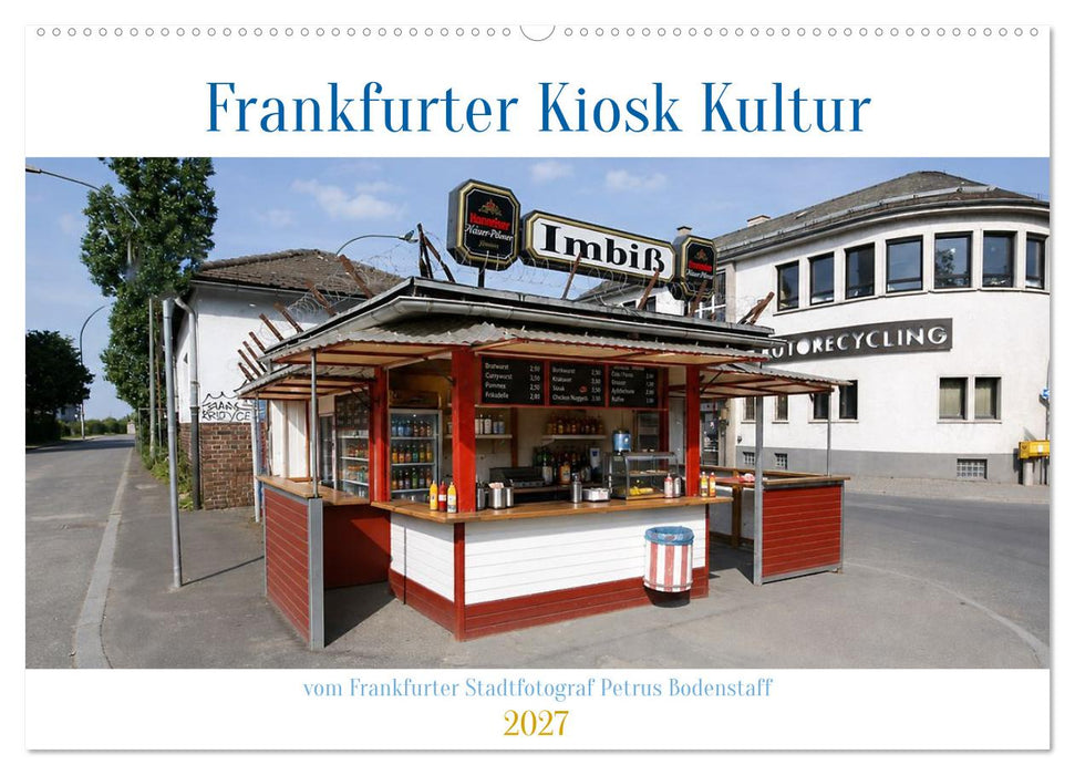Frankfurter Kiosk Kultur (CALVENDO Wandkalender 2027)