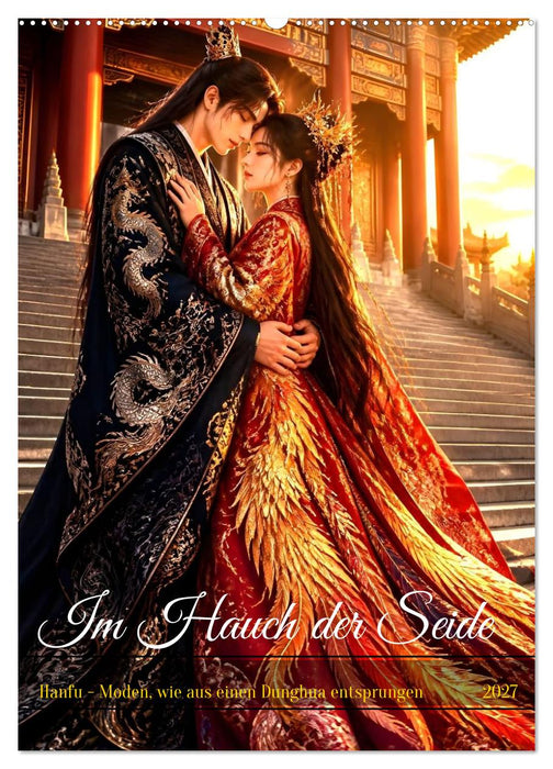 Im Hauch der Seide (CALVENDO Wandkalender 2027)