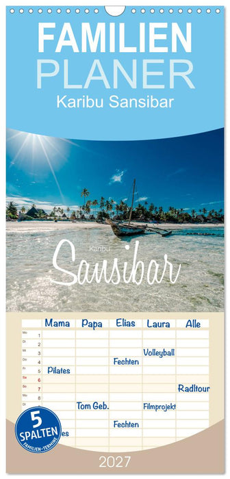 Karibu Sansibar (CALVENDO Familienplaner 2027)