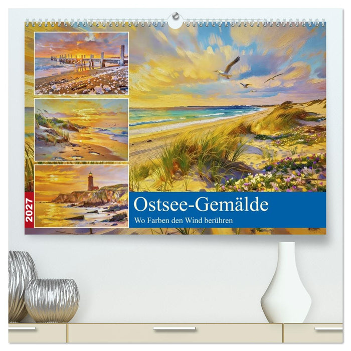 Ostsee-Gemälde (CALVENDO Premium Wandkalender 2027)