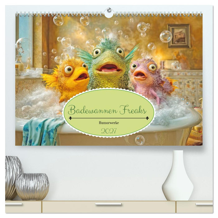 Badewannen Freaks - Humorwerke (CALVENDO Premium Wandkalender 2027)
