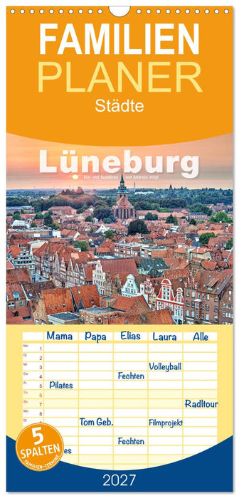 LÜNEBURG Ein- und Ausblicke von Andreas Voigt (CALVENDO Familienplaner 2027)