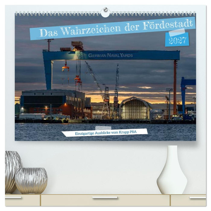 Das Wahrzeichen der Fördestadt (CALVENDO Premium Wandkalender 2027)