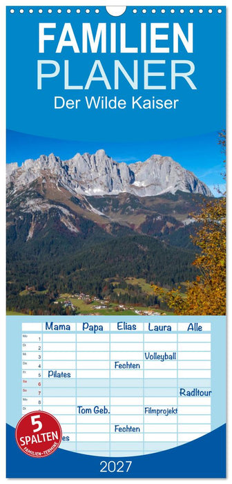 Der Wilde Kaiser, das Kletterparadies bei Kitzbühel (CALVENDO Familienplaner 2027)