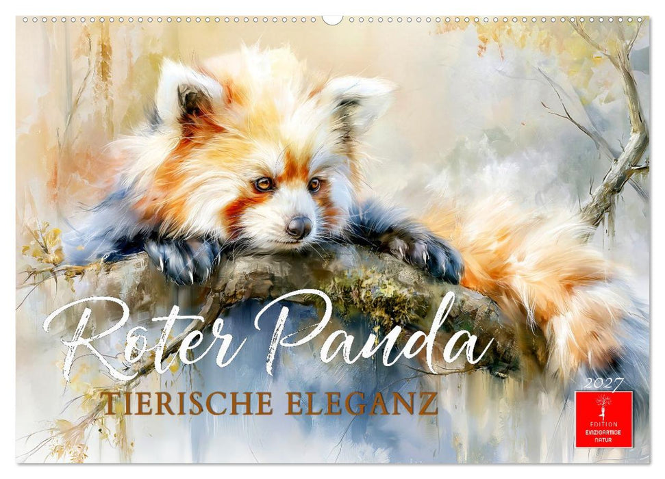 Roter Panda - Tierische Eleganz (CALVENDO Wandkalender 2027)