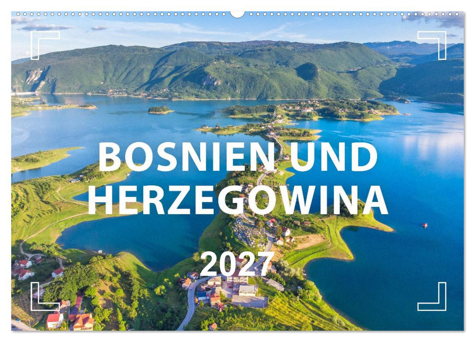 Faszinierendes Bosnien und Herzegowina (CALVENDO Wandkalender 2027)