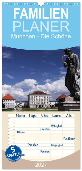 München - Die Schöne (CALVENDO Familienplaner 2027)