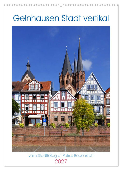 Gelnhausen Stadt vertikal (CALVENDO Wandkalender 2027)