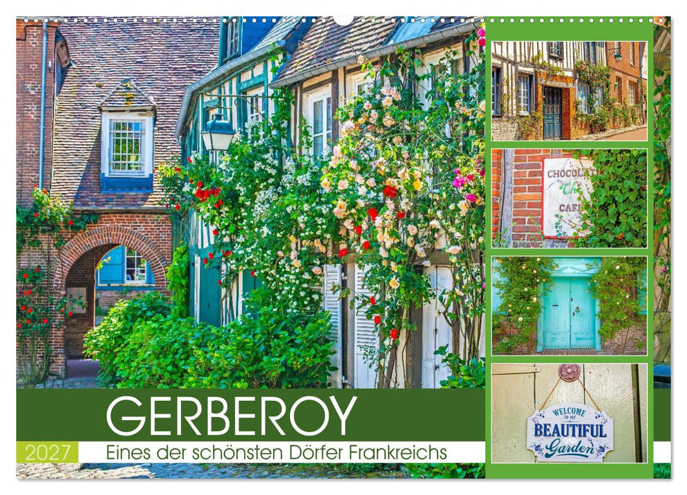 Gerberoy - Eines der schönsten Dörfer Frankreichs (CALVENDO Wandkalender 2027)