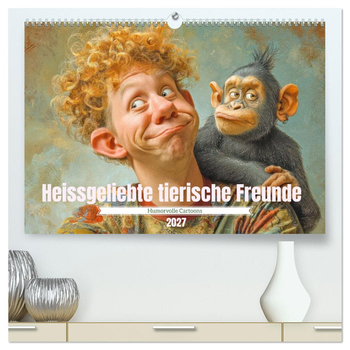 Heissgeliebte tierische Freunde - Humorvolle Cartoons (CALVENDO Premium Wandkalender 2027)