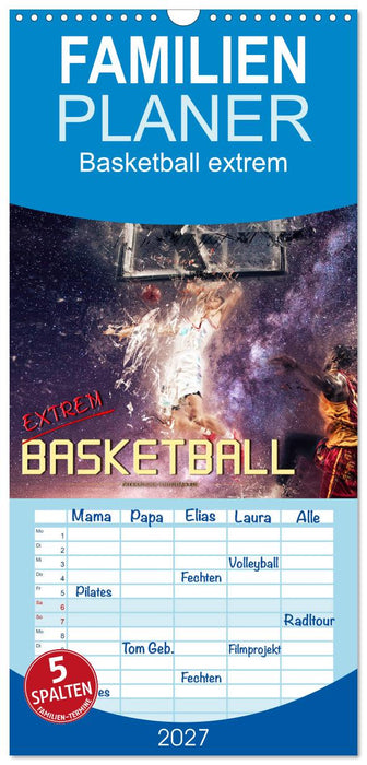 Basketball extrem (CALVENDO Familienplaner 2027)