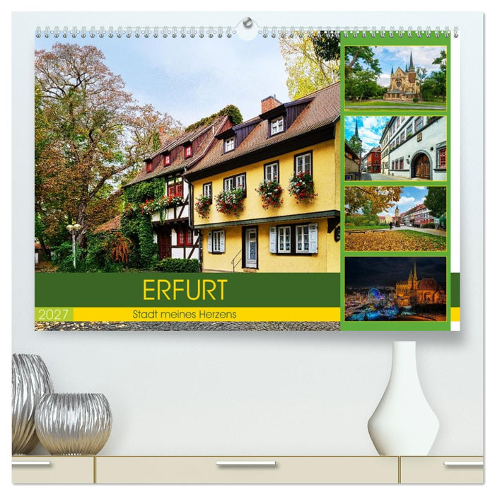 Erfurt - Stadt meines Herzens (CALVENDO Premium Wandkalender 2027)