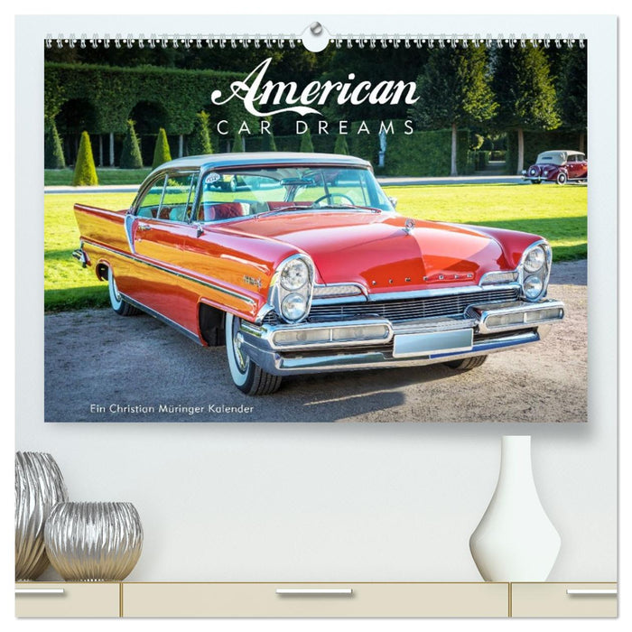 American Car Dreams (CALVENDO Premium Wandkalender 2027)