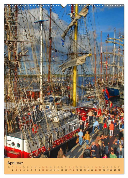 SAIL Rostock-Warnemünde. Du bist so schön (CALVENDO Wandkalender 2027)