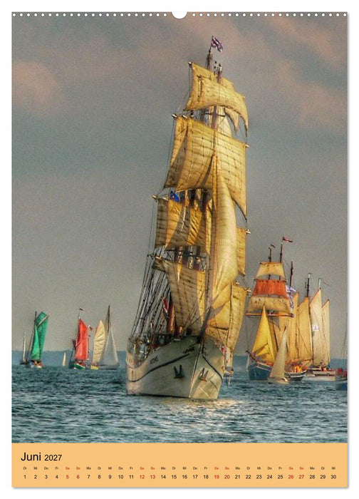 SAIL Rostock-Warnemünde. Du bist so schön (CALVENDO Wandkalender 2027)