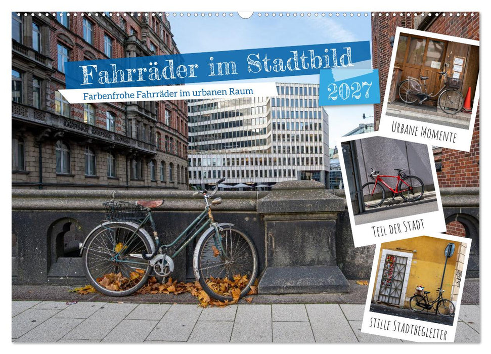 Fahrräder im Stadtbild (CALVENDO Wandkalender 2027)