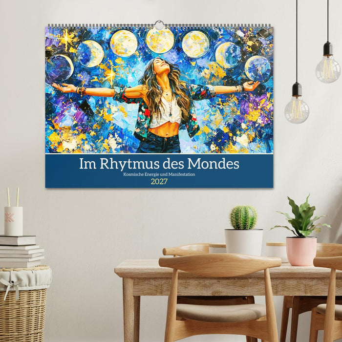 Im Rhytmus des Mondes. Kosmische Energie und Manifestation (CALVENDO Wandkalender 2027)