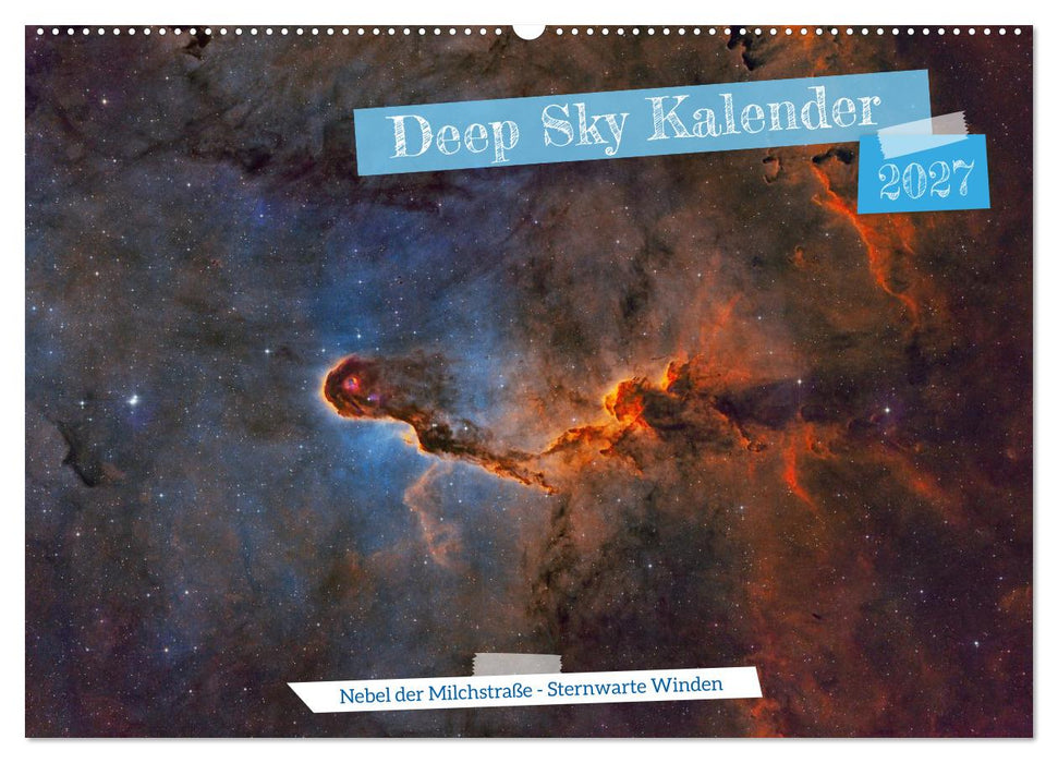 Deep Sky Kalender (CALVENDO Wandkalender 2027)