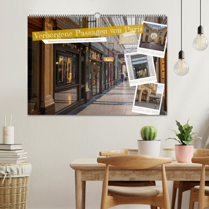 Verborgene Passagen von Paris (CALVENDO Wandkalender 2027)