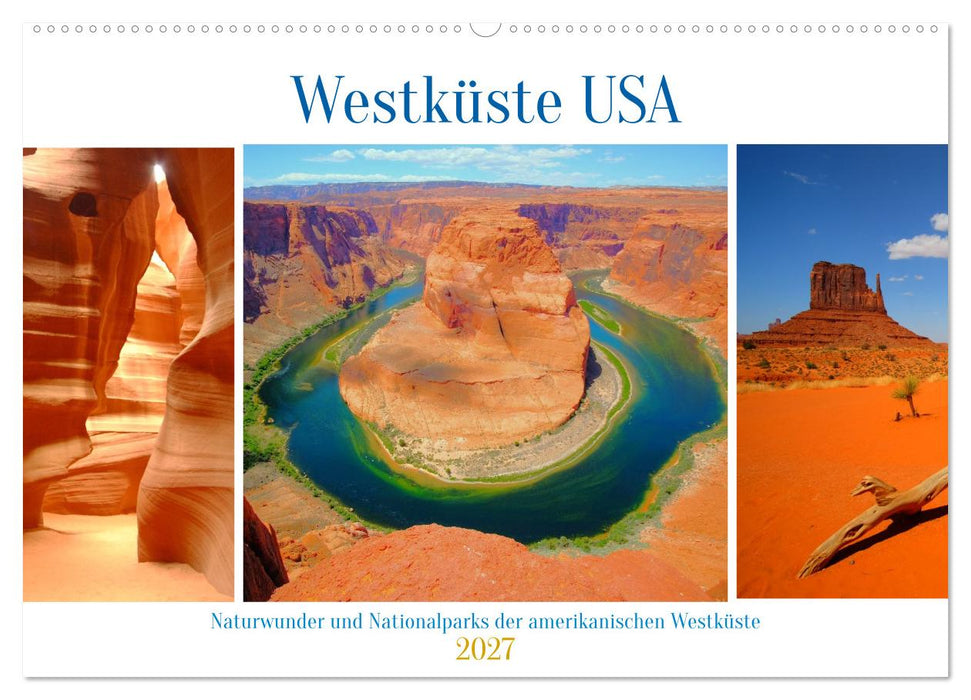 Naturwunder und Nationalparks der amerikanischen Westküste (CALVENDO Wandkalender 2027)