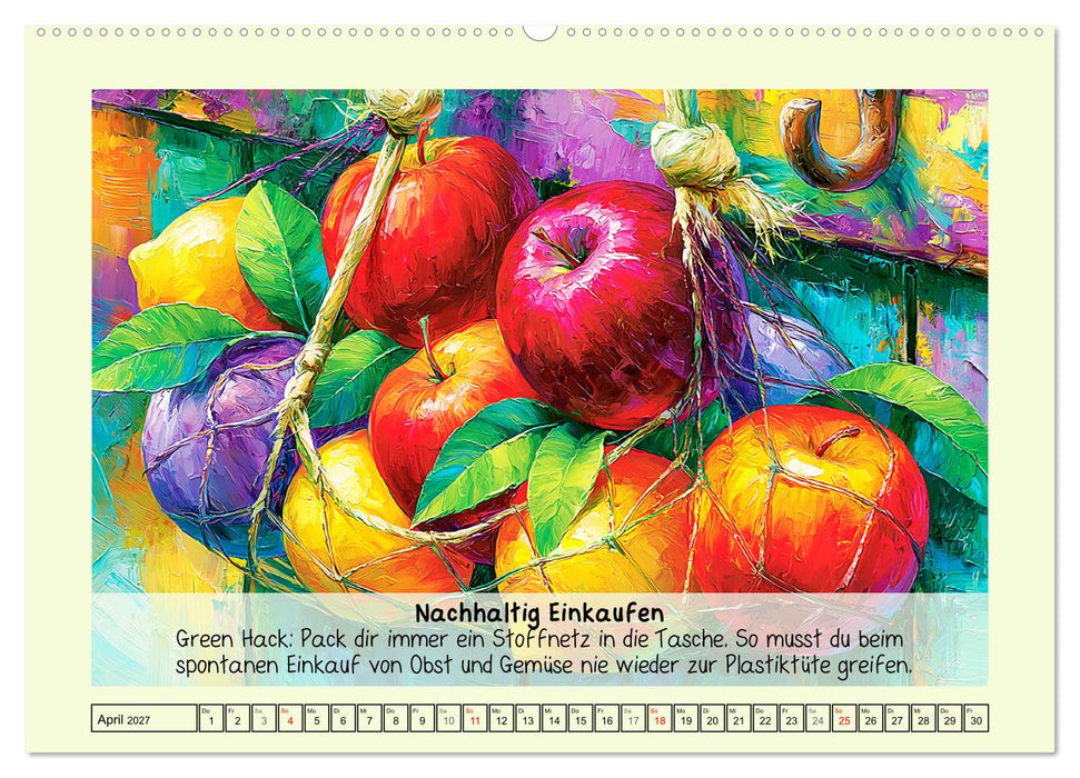 Green Vibes. Einfach nachhaltig leben (CALVENDO Premium Wandkalender 2027)