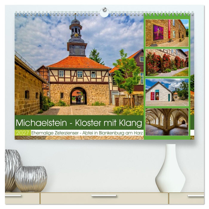 Michaelstein - Kloster mit Klang (CALVENDO Premium Wandkalender 2027)