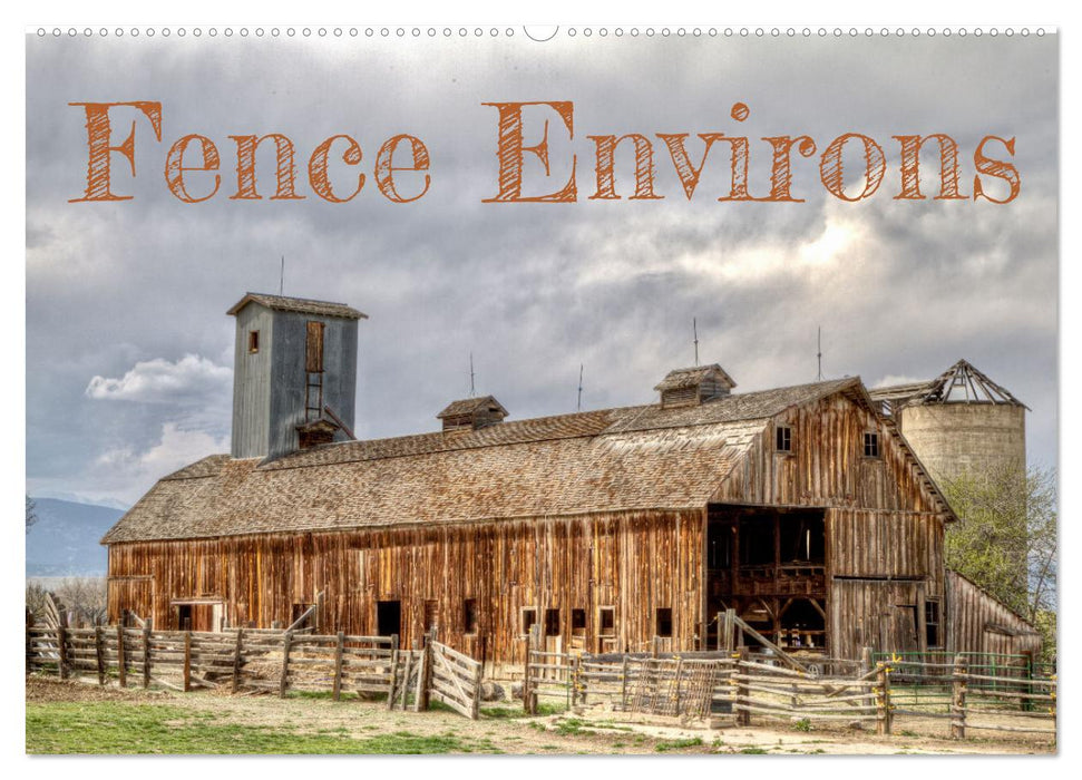 Fence Environs (CALVENDO Monthly Calendar 2027)